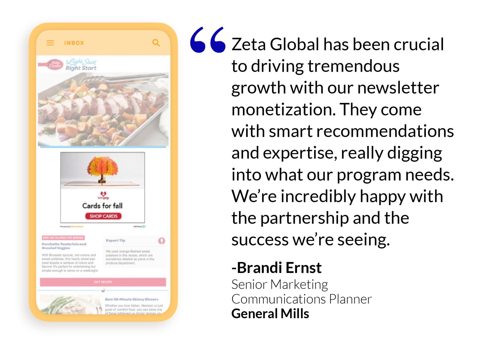 Quote from a General Mills executive featured in a Zeta Global case study on data-driven marketing and customer engagement.
